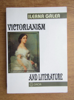 Anticariat: Ileana Galea - Victorianism and literature