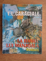 Ion Luca Caragiale - La hanul lui Manjoala
