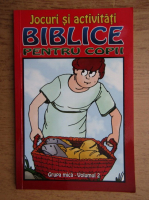 Jocuri si activitati biblice pentru copii (volumul 2)