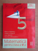 Marius Perianu, Catalin Stanica - Matematica pentru clasa a V-a, partea a II-a