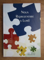 Noua reprezentare a lumii. Studii inter si transdisciplinare, nr. 4