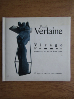 Anticariat: Paul Verlaine - Virago Femmes