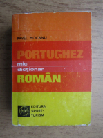 Anticariat: Pavel Mocanu - Mic dictionar portughez-roman