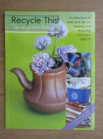 Recycle this! Tips on green living!