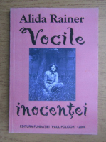 Alida Rainer - Vocile inocentei