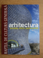 Arhitectura, secolul XX (volumul 12)