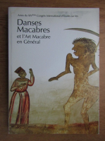 Danses macabres et l'art macabre en general