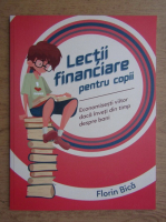 Florin Bica - Lectii financiare pentru copii