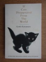 Genki Kawamura - If cats disappeared from the world