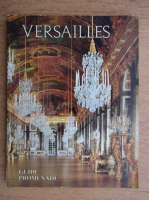 Gerald Van der Kemp - Versailles. Guide promenade