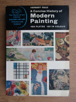 Herbert Read - A concise history of modern painting