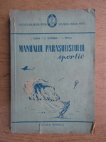 Ion Toma - Manualul parasutistului sportiv