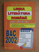Mariana Badea - Limba si literatura romana pentru elevii de liceu