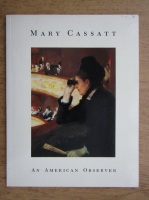 Mary Cassatt - An american observer