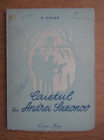 N. Calma - Caietul lui Andrei Sazonov (1948)