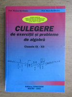 Nicolae Bordieanu, Mona Bordieanu - Culegere de exercitii si probleme de algebra, clasele IX-XII (2001)