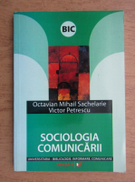 Octavian Mihial Sachelarie - Sociologia comunicarii