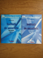 Paul Danut Duta - Institutii de securitate. Operatiuni (2 volume)