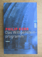 Philip Kerr - Das Wittgenstein program