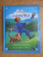 Anticariat: Samantha Eastonv - Peter and the wolf