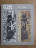 Sue Welsh Reed, Barbara Stern Shapiro - Edgar Degas, The painter as printmaker