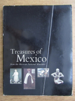 Treasures of Mexico from the Mexican National Museums