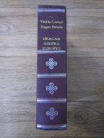 Vintila Corbul, Eugen Burada - Uragan asupra Europei 