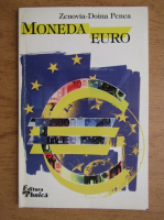 Anticariat: Zenovia Doina Penea - Moneda euro