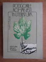 Anticariat: Avram D. Tudosie - Podgoriile romanesti in literatura