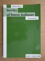 Bruno Storni - Invito al buon italiano. Grammatica