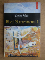 Corina Sabau - Blocul 29, apartamentul 1