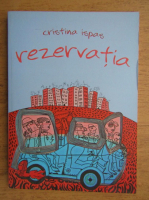 Cristina Ispas - Rezervatia