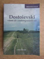 Dostoievski vazut de contemporanii sai