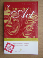 F. Emmanuelle Chaulet - A balancing act. The development of energize a holistic approach to acting