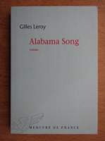 Anticariat: Gills Leroy - Alabama song
