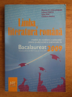 Monica Columban - Limba si literatura romana, modele de rezolvare a subiectelor pentru proba scrisa a examenului de Bacalaureat 2009