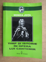 Monica Joita - Timp si istorie in opera lui Cantemir