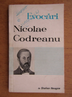 Nicolae Codreanu - Evocari