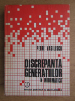Petre Vasilescu - Discrepanta generalilor in informatica