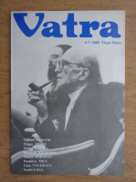 Revista Vatra, nr. 6-7, 2000