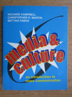 Richard Campbell - Media and culture, an introduction to mass communication