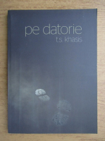 T. S. Khasis - Pe datorie