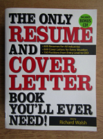 The only resume and cover letter book you'll ever need (contine CD)