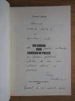 Traian Tandin - Din arhiva unui comisar de politie (cu autograful autorului)