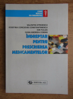 Valentin Stroescu - Indreptar pentru prescrerea medicamentelor