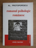 Al. Protopopescu - Romanul psihologic romanesc