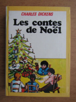 Charles Dickens - Les Contes de Noel