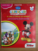 Clubul lui Mickey Mouse. Te joci si inveti cu Mickey! Aproape-departe (volumul 19)