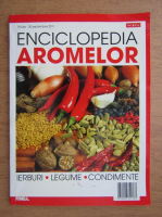 Enciclopedia aromelor, 18 iulie-30 septembrie 2011