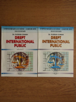 Florian Coman - Drept international public (2 volume)